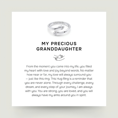 My Precious Granddaughter - Hug Ring
