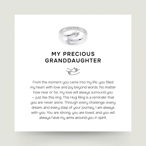 My Precious Granddaughter - Hug Ring